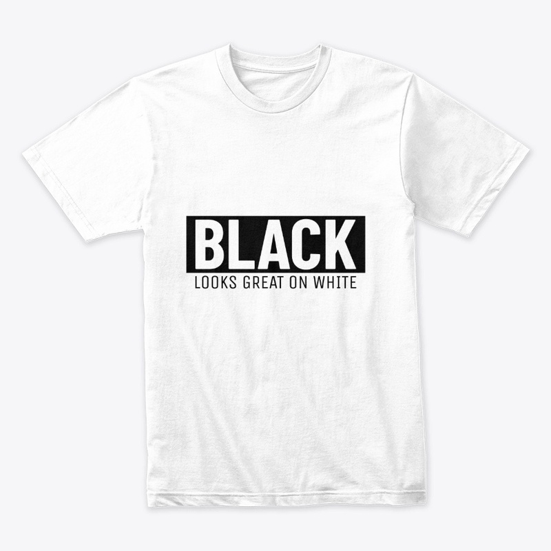 Black Looks Great On White