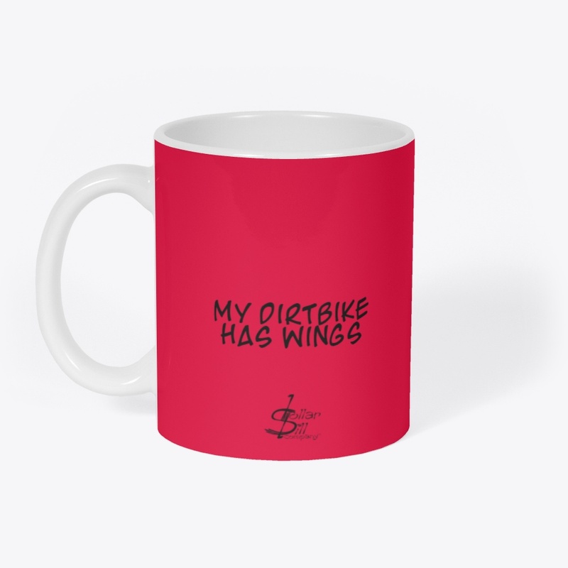My dirtbike has wings Mug