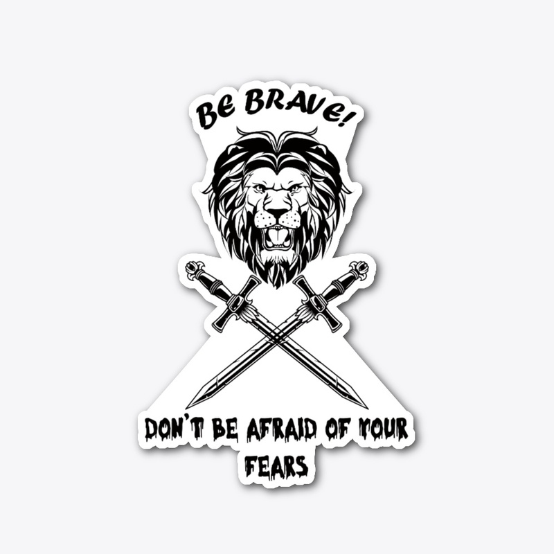 Be Brave Design
