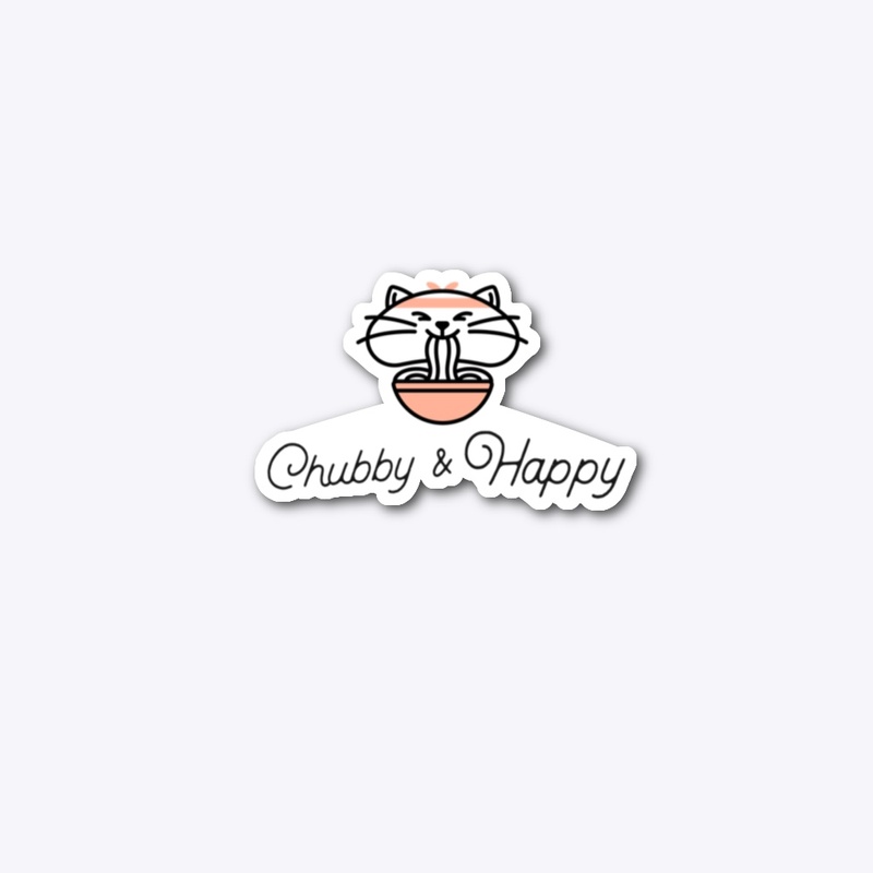 Chubby and Happy
