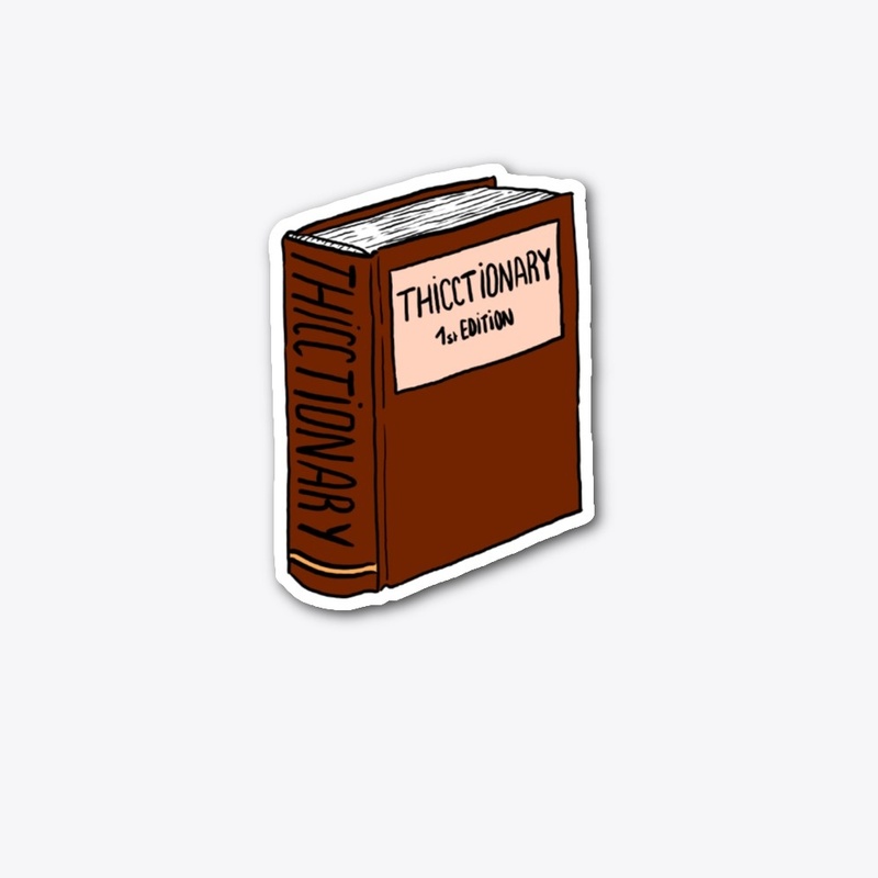 Thicctionary