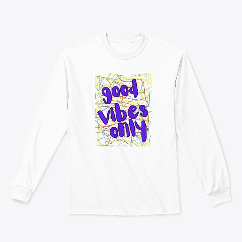good vibes only