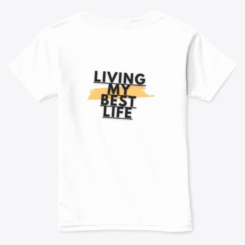 LIVING MY BEST LIFE T-shirt
