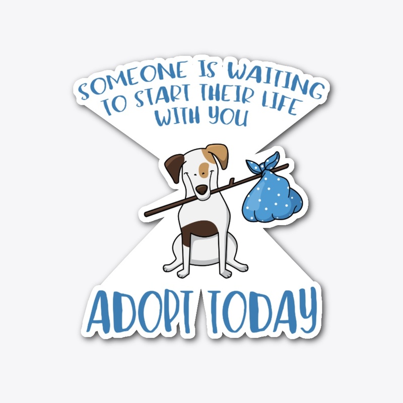 Someone Is Waiting ... Adopt a Dog Today