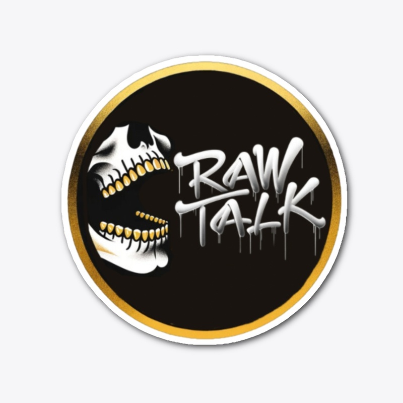 Raw Talk Basics