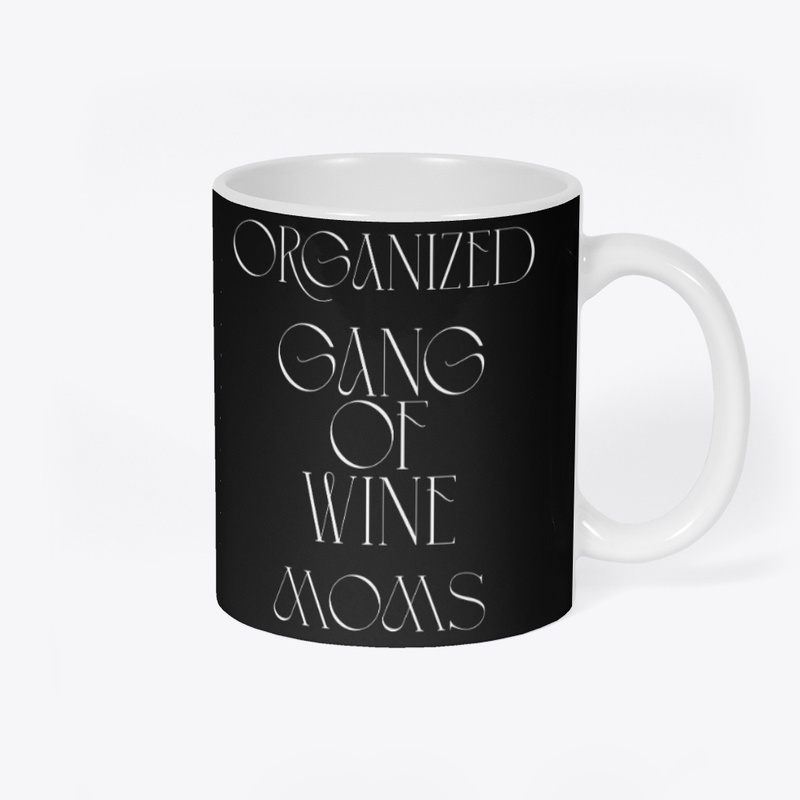Organized Gang of Wine Moms