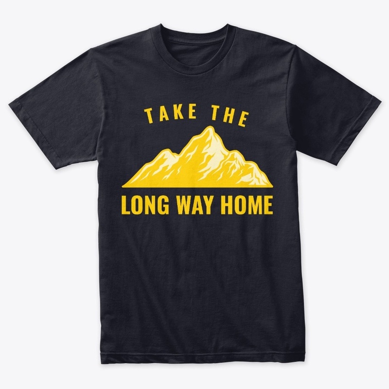 Take the Long Way Home