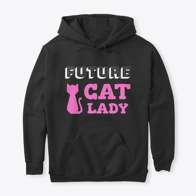 Future Cat Lady