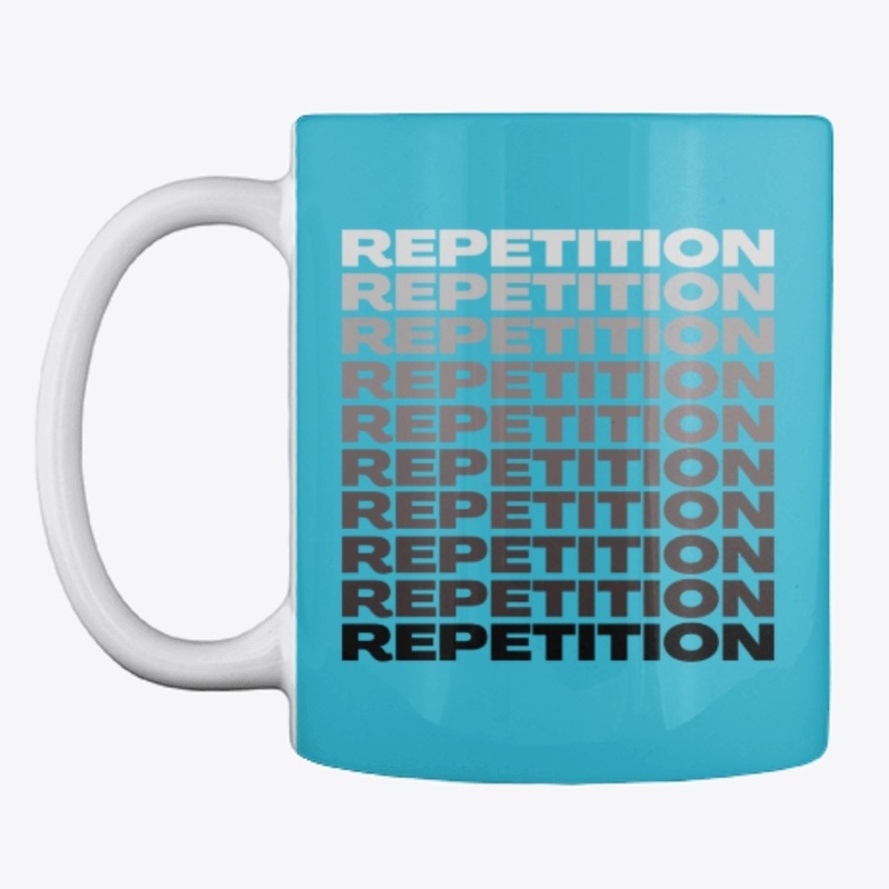 EXERCISE NEEDS REPETITION GRADIENT