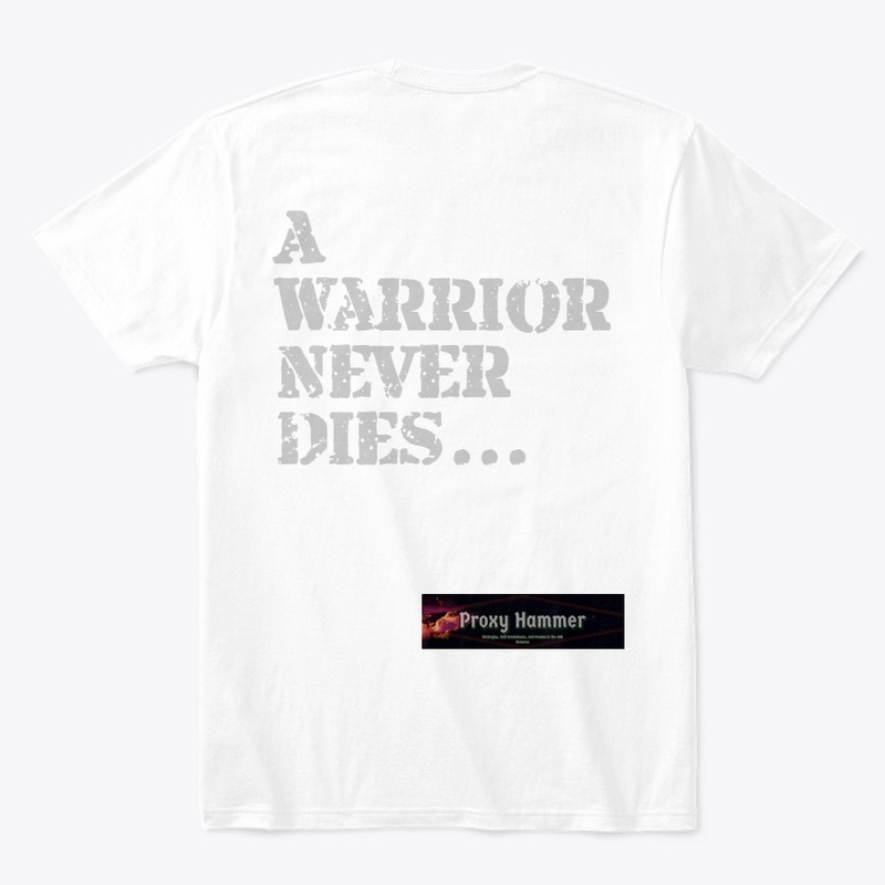 A Warrior Never Dies