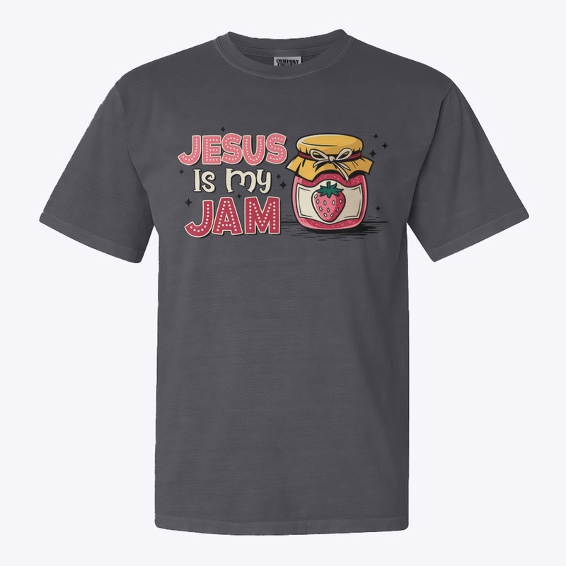 Jesus is my jam