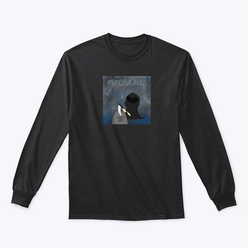 REAPER T Crack My Tombstone L-Tee
