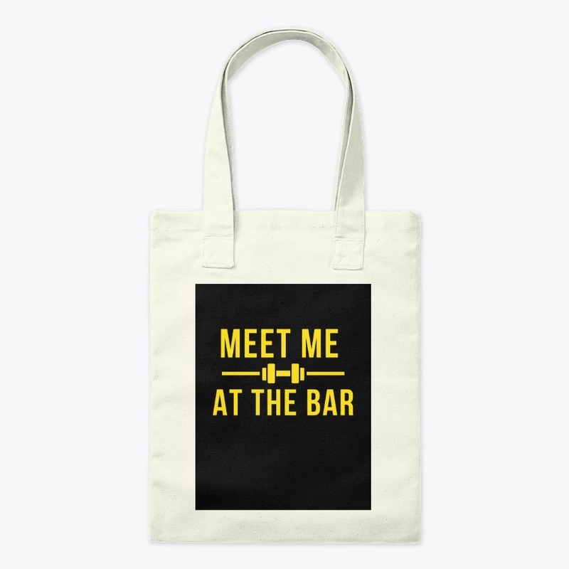 Fitness Quote - Meet Me At The Bar