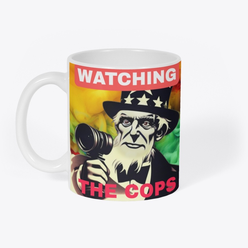 watchng the cops