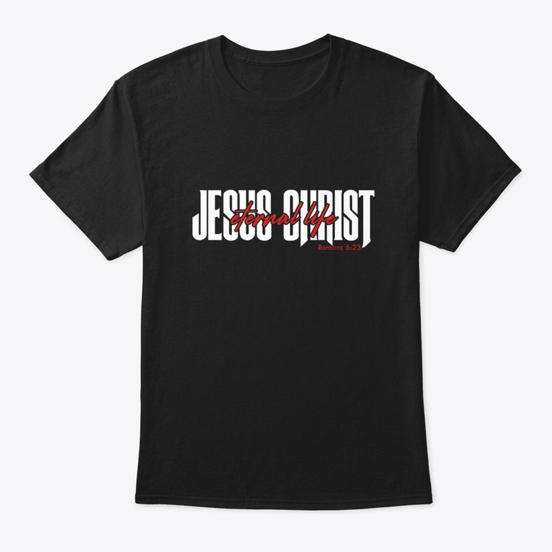 Jesus Christ Eternal Life