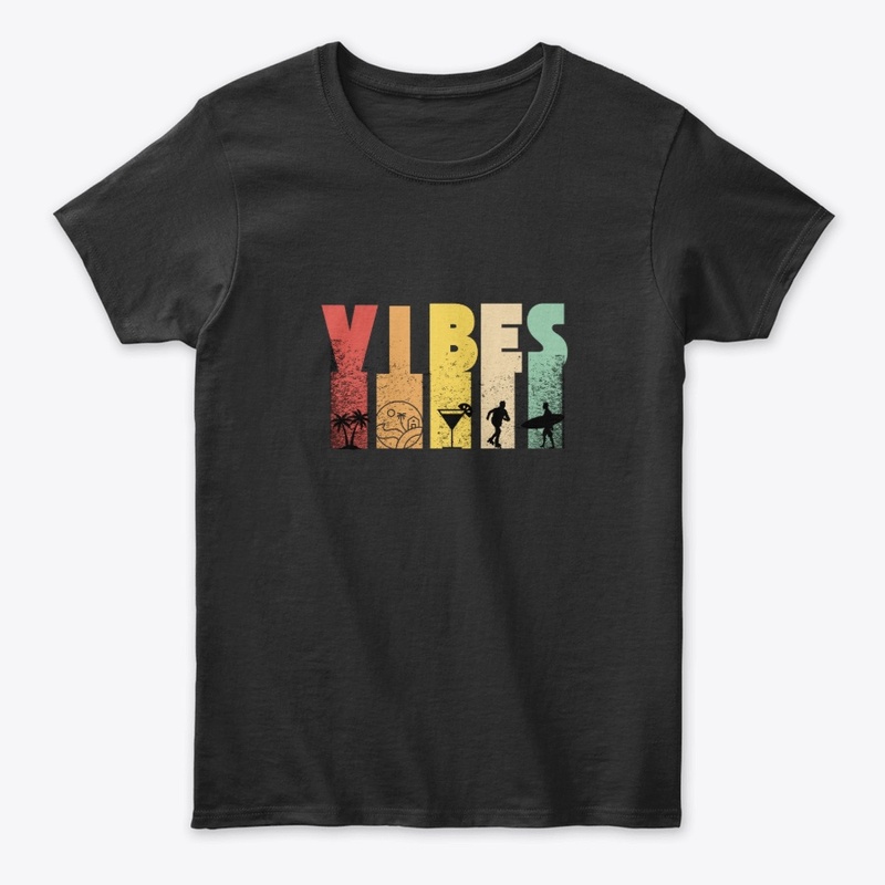 Vibes tees 