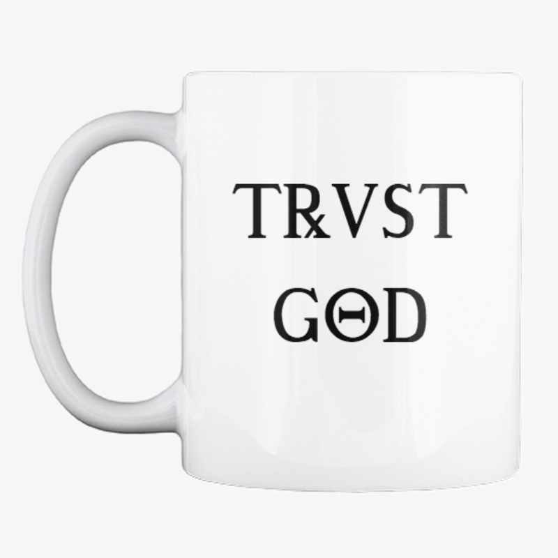 Trust God - Greek