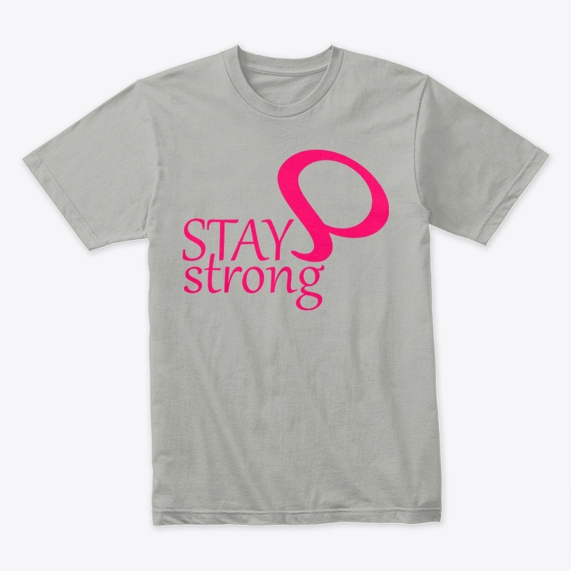 Stay Strong Pretty
