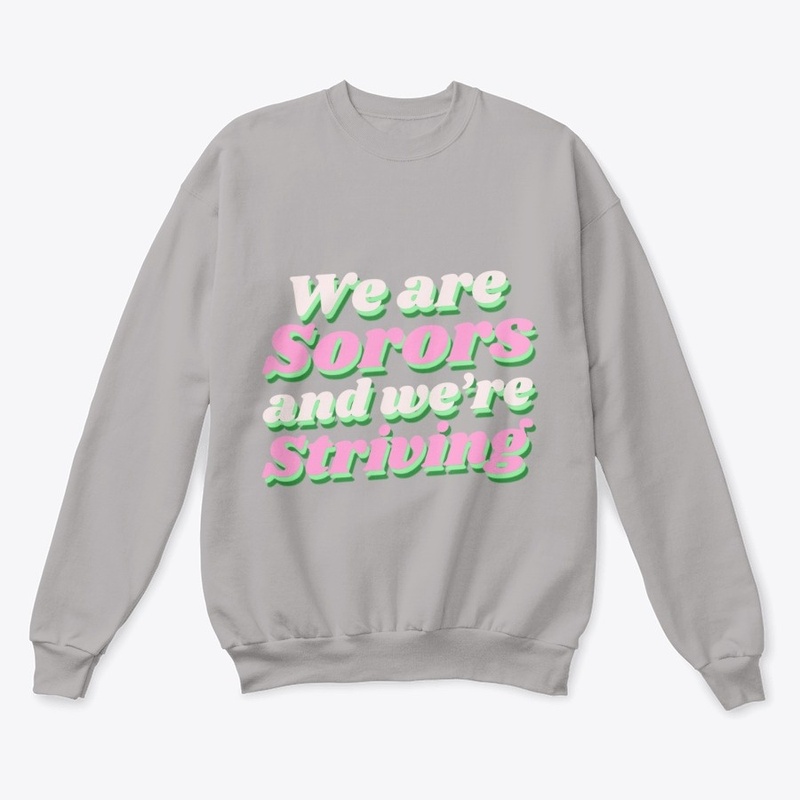 Pink and Green - We are Sorors