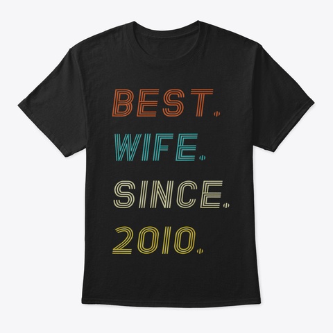 Womens 9 Th Wedding Anniversary Gifts Bes Black T-Shirt Front