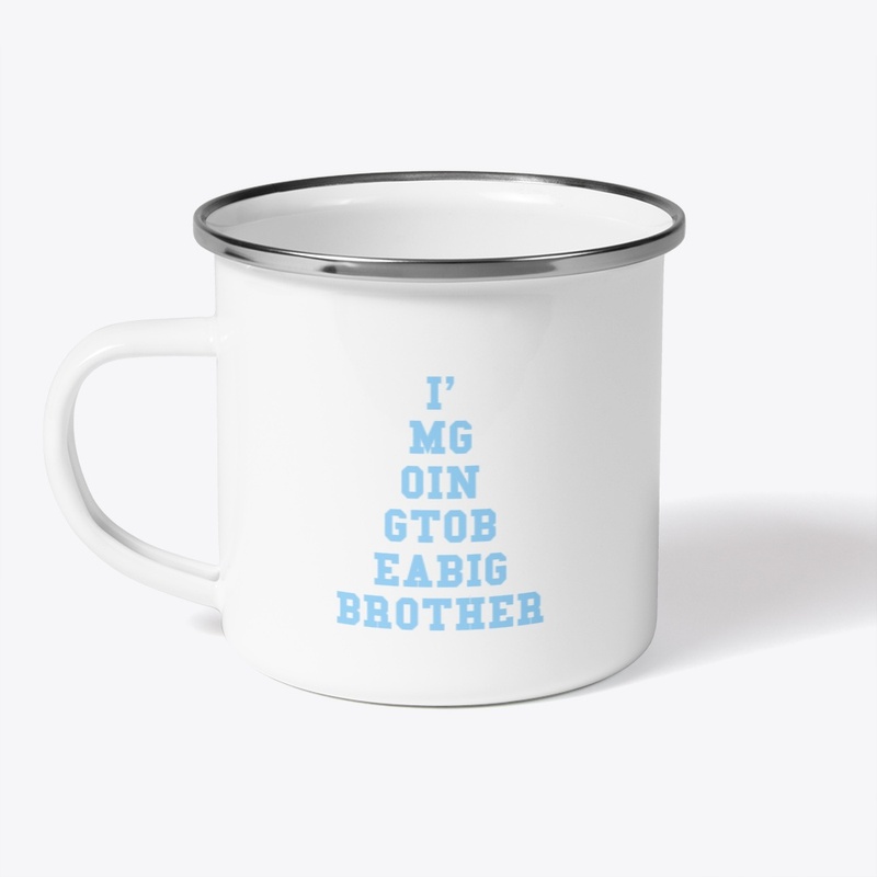 I'm Going To Be A Big Brother Design 2
