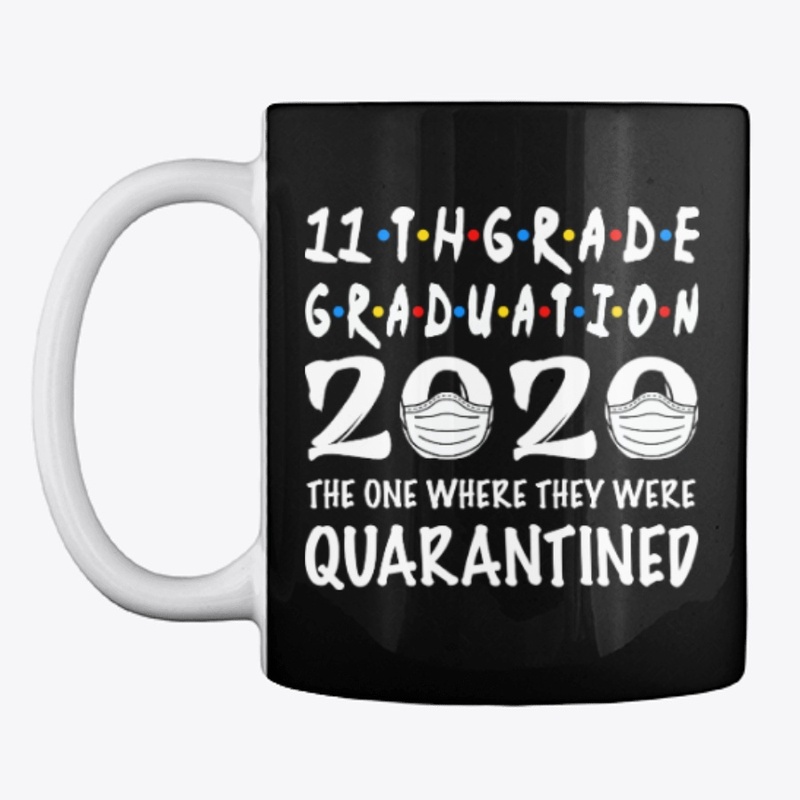 11th Grade Graduation 2020 Quarantined