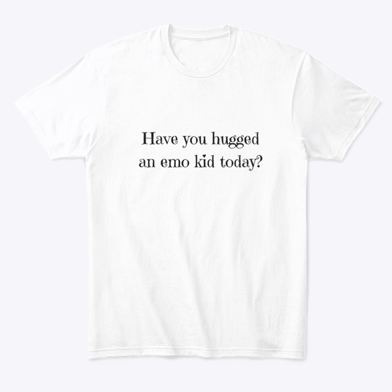 Have you hugged an emo kid today?
