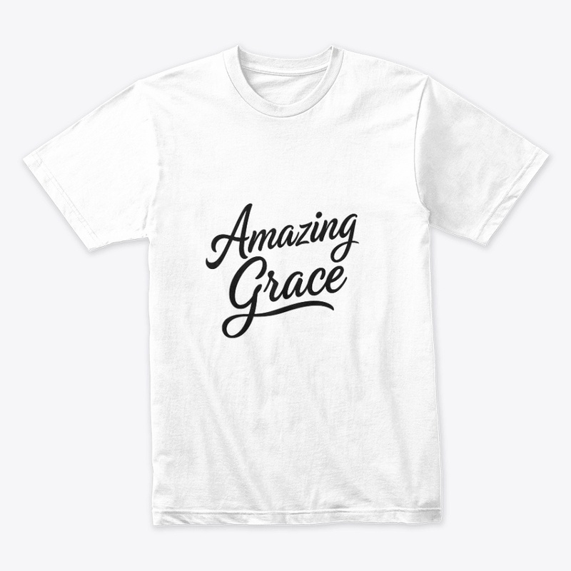 Amazing Grace Elegant Comfort Tee