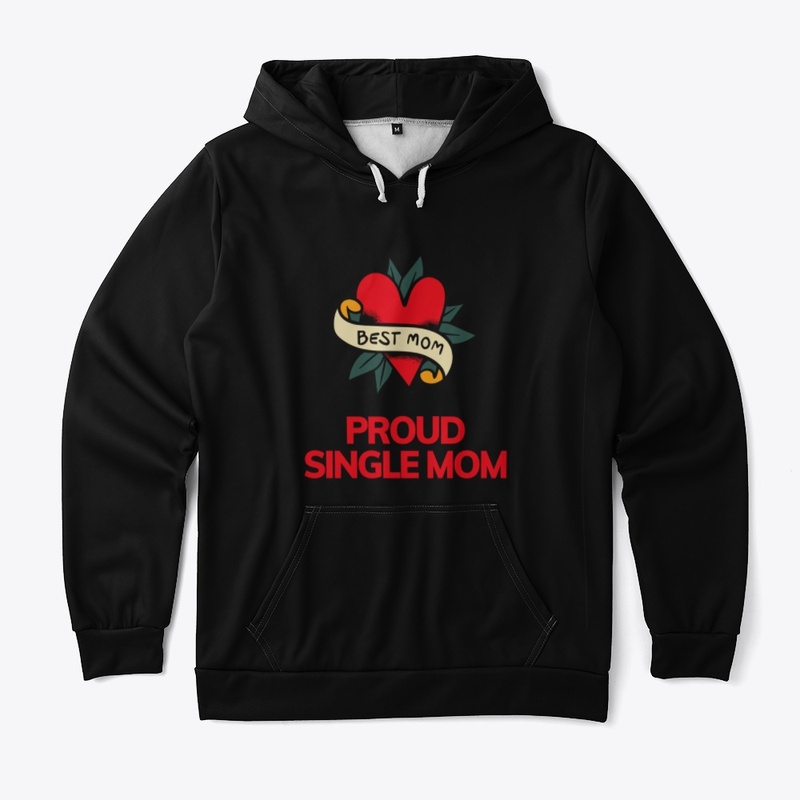 Proud single mom