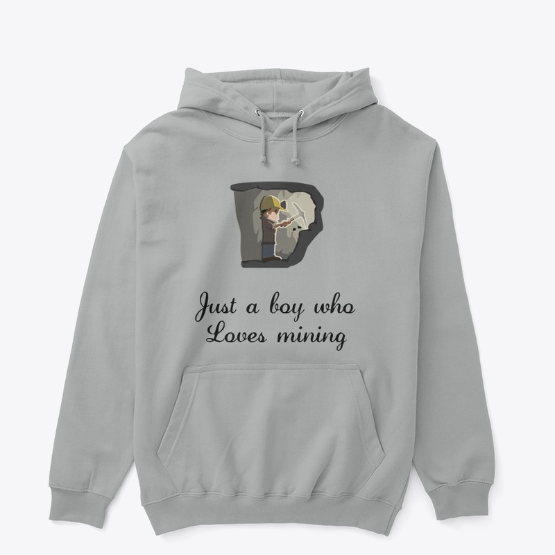 Just a boy who loves mining