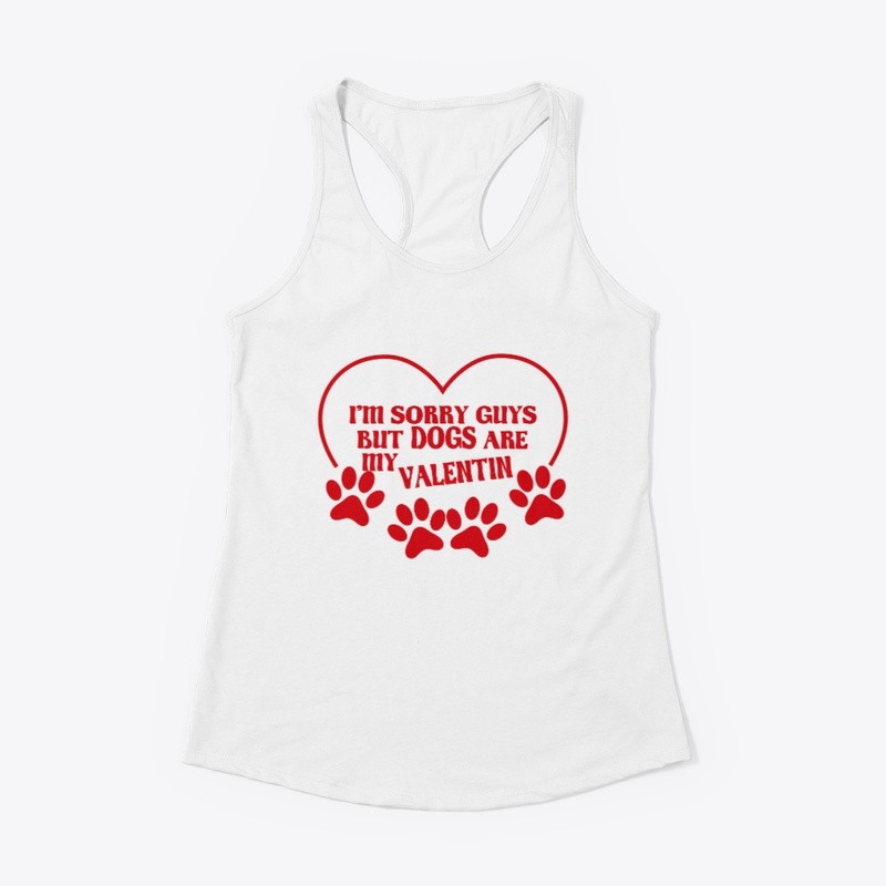 I'm sorry guys but DOGS are my Valentin