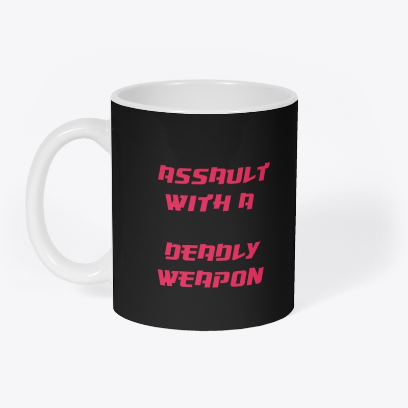 Assault with a deadly weapon