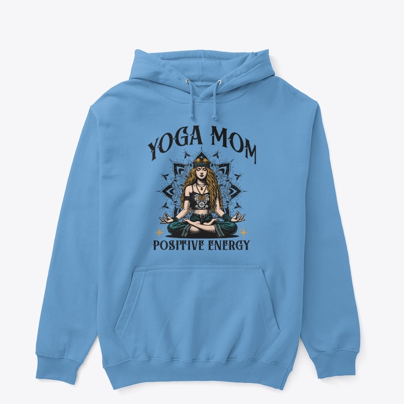 Yoga Mom Positive Energy