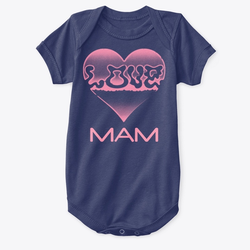 LOVE MAM
