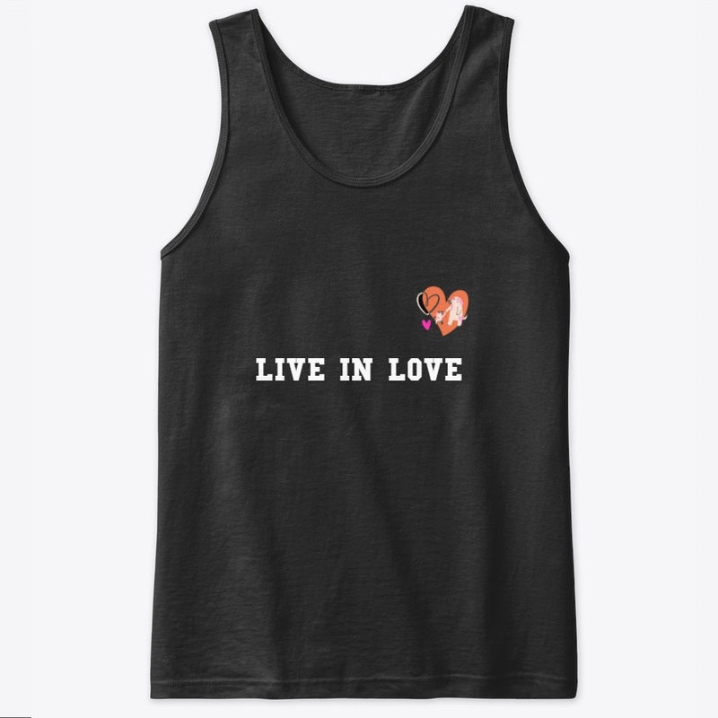 live in love