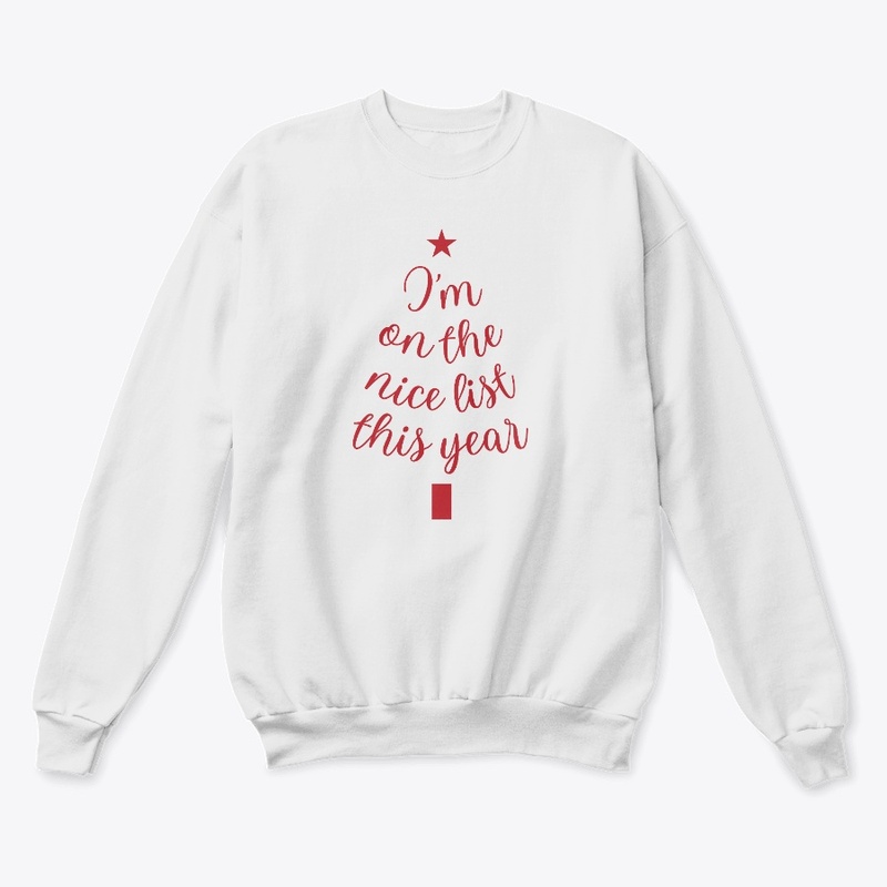 I am on The Nice List This Year (Red)