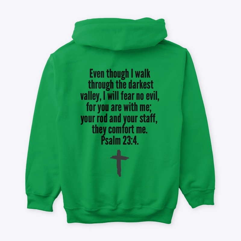 Psalm 23:4. (Trust)