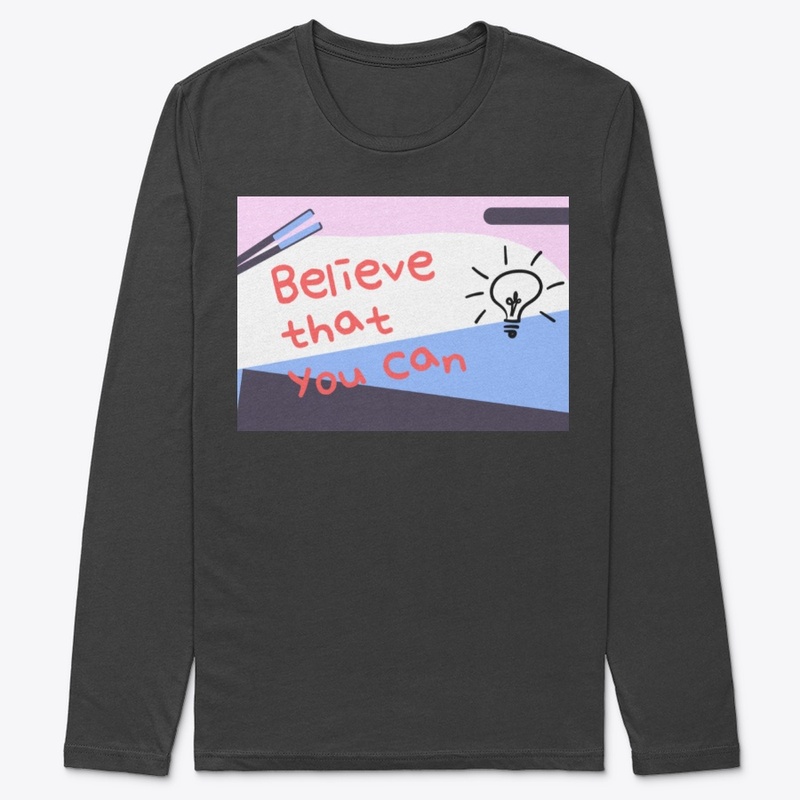 Believe that You Can