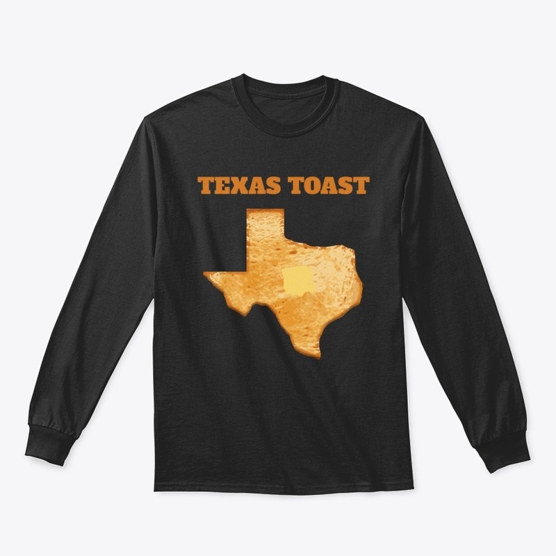 Texas Toast Foodie Pun