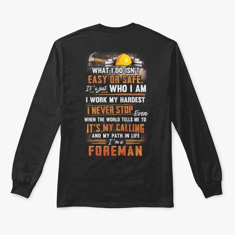 Awesome Foreman Never Stop