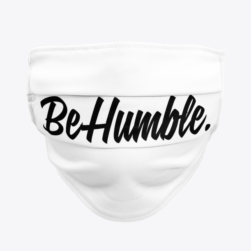 Behumble. Face Mask