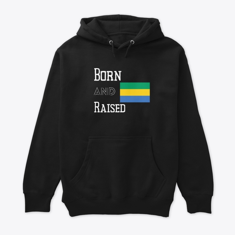 Born and raised - Gabon