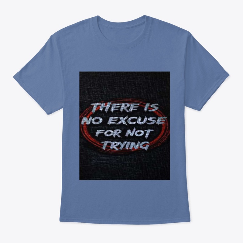 no excuse 