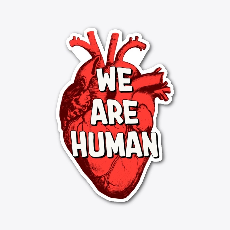 We Are Humans