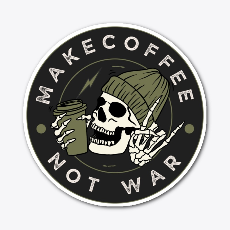 Make Coffee Not War Skull Art Streetwear
