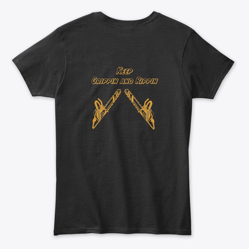 Keep Grippin and Rippin Black and Gold