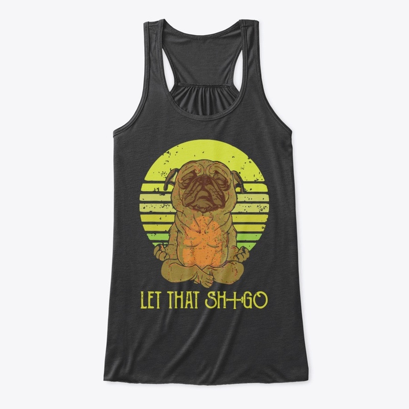 Let That Sh+Go 