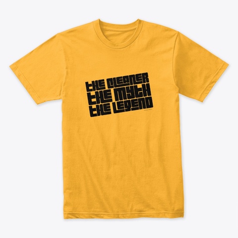 The Cleaner The Myth Gold T-Shirt Front