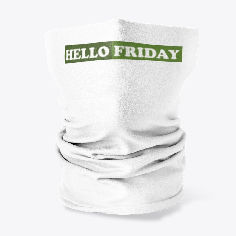 HELLO FRIDAY