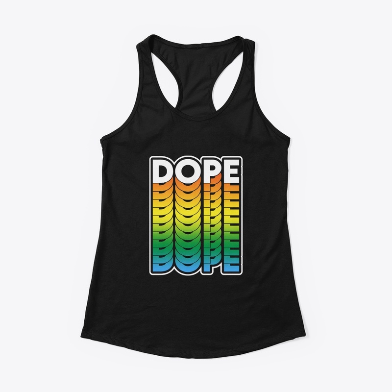 Dope